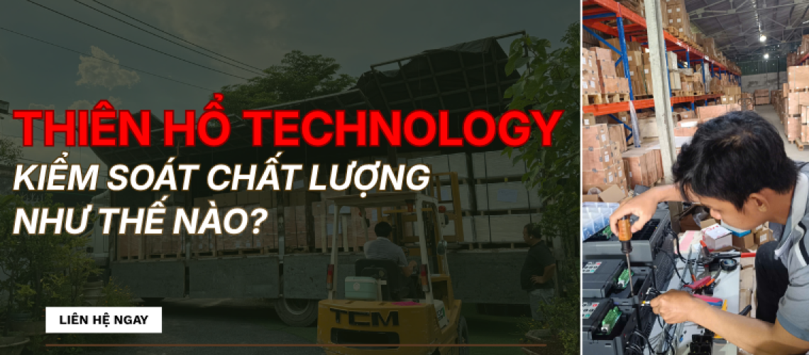 Thiên Hổ Kiểm Soát Chất Lượng Thiết Bị Trước Khi Giao Hàng Như Thế Nào