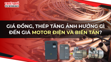 Giá motor điện và biến tần: Giá đồng, thép tăng ảnh hưởng như thế nào?
