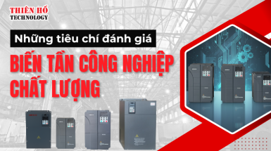 NHỮNG TIÊU CHÍ ĐÁNH GIÁ MỘT BIẾN TẦN CÔNG NGHIỆP CHẤT LƯỢNG