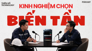 Kinh nghiệm chọn biến tần: Những yếu tố quan trọng trước khi quyết định đầu tư