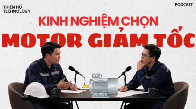 Kinh nghiệm chọn motor giảm tốc: Những yếu tố quan trọng trước khi quyết định đầu tư