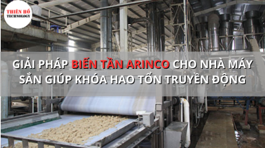 GIẢI PHÁP BIẾN TẦN ARINCO CHO NHÀ MÁY SẮN