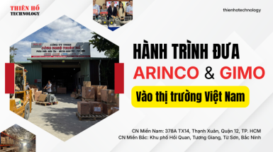 Hành trình đưa ARINCO và GIMO vào thị trường Việt Nam