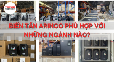 Biến tần ARINCO phù hợp với những ngành nào?