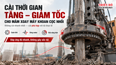 Cài thời gian tăng tốc và giảm tốc cho cơ cấu mâm xoay máy khoan cọc nhồi