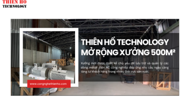 THIÊN HỔ TECHNOLOGY MỞ RỘNG XƯỞNG 500M² 
