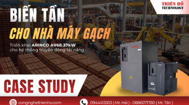 Biến tần cho nhà máy gạch: Case Study triển khai ARINCO AV68 37kW