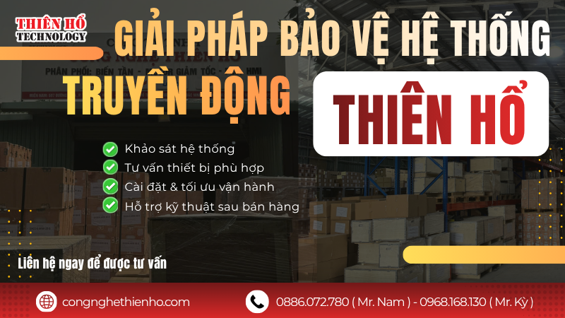 Thiên Hổ cung cấp bảo vệ motor khỏi quá tải và mất pha