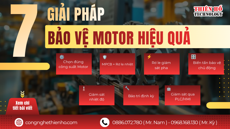 7 Giải pháp bảo vệ motor khỏi quá tải và mất pha