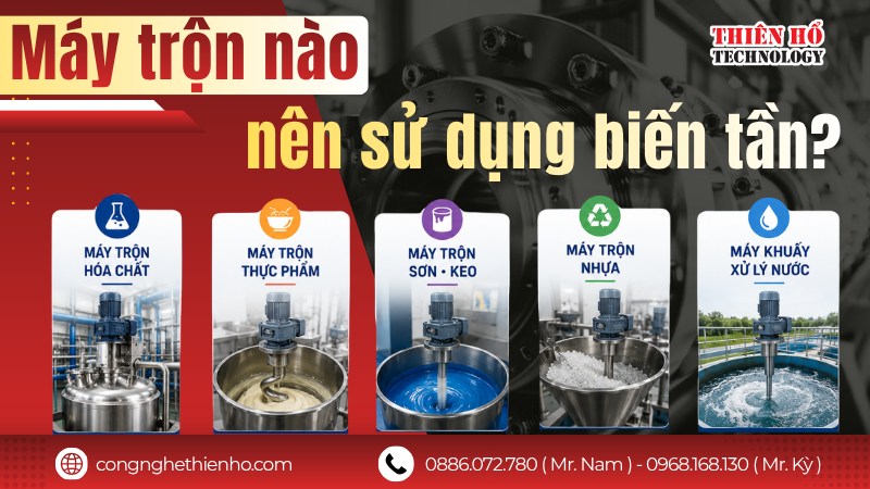 Giải pháp biến tần cho máy trộn : máy trộn nào nên sử dụng biến tần?