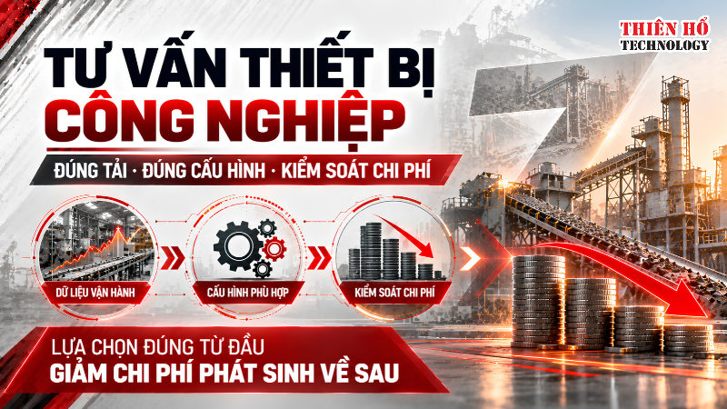 Tư vấn đúng thiết bị giúp doanh nghiệp tránh những chi phí nào? 