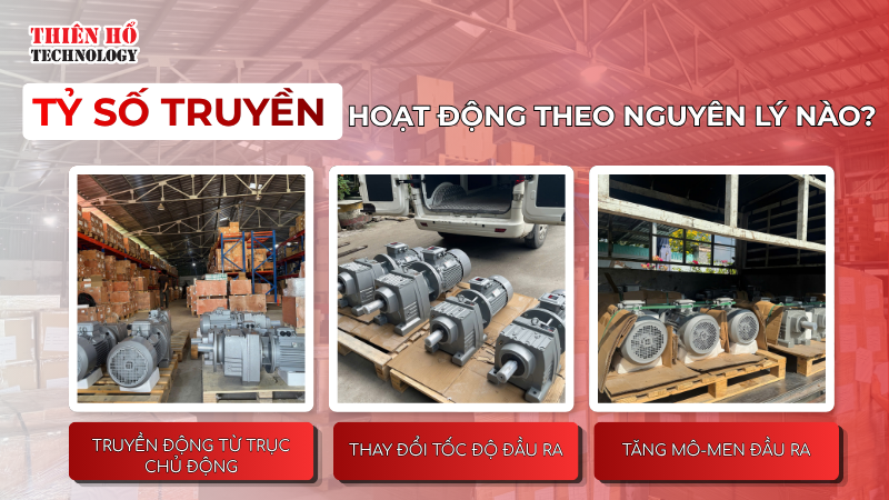 Tỷ số truyền hoạt động theo nguyên lý nào?